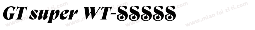 GT super WT字体转换